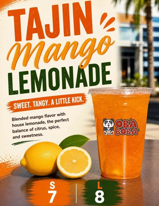 A vibrant ad for Tajin Mango Lemonade features a large cup of orange lemonade, lemons, and an orange slice. The text highlights the drink’s sweet, tangy, and spicy flavors, with prices for small ($7) and large ($8) sizes.
